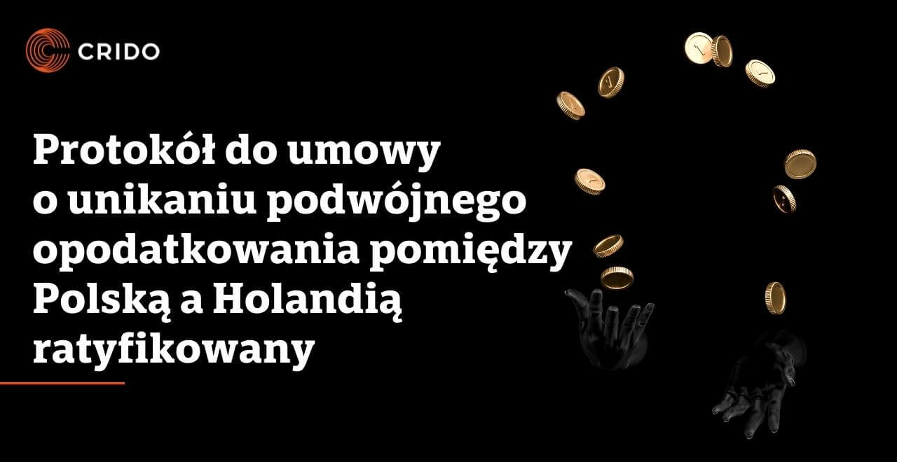 Protokół Do Umowy O Unikaniu Podwójnego Opodatkowania Pomiędzy Polską A Holandią Ratyfikowany 4782